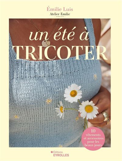 Un été à tricoter
